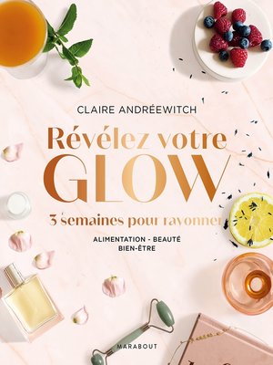 cover image of Révélez votre glow